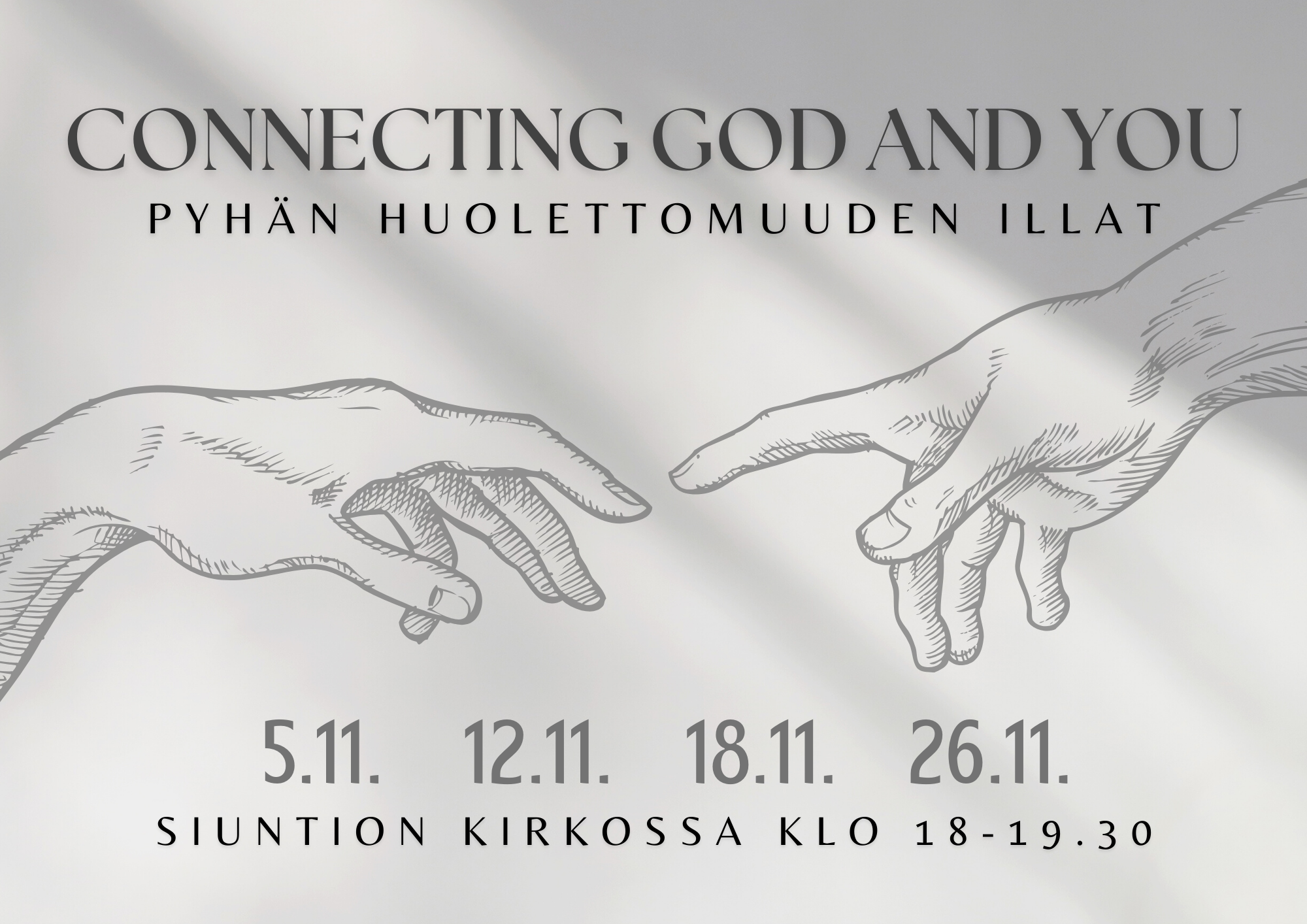Connecting people - God and you teksti, kaksi kättä, joiden etusormet melkein koskettavat toisiaan